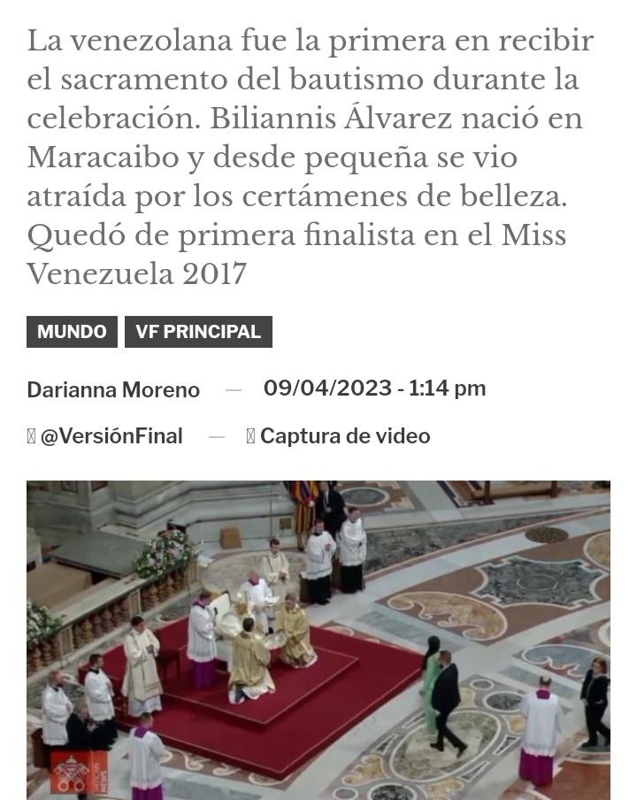 El papa Francisco bautiza a una modelo zuliana en la Vigilia Pascual. #DomingoDeReencuentro
<a href="/Rafael_Gar1/">José Rafael García</a> <a href="/MkPatriota/">Mildre Patriota</a> 
<a href="/YarytzaR6/">Yarytza</a> <a href="/yady1323/">yady132</a> 
<a href="/Pracata78/">Pracata Babalao</a> <a href="/Jonatha718/">Aquiles Salazar 🌜🇻🇪🌛</a>