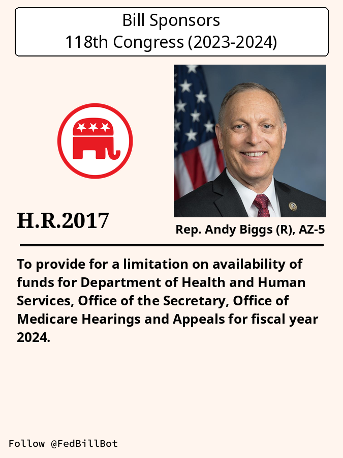 FedBillBot's tweet photo. H.R.2017
To provide for a limitation on availability of funds for Dep...
SPONSOR: Rep. Andy Biggs (R), AZ-5
№ CO-SPONSORS: 5
STATUS: Introduced
LATEST ACTION: House - 03/29/2023 Referred to the Committee on Ways a...
#HR2017
https://t.co/REx9cW4RP1 https://t.co/HdtACvp38j