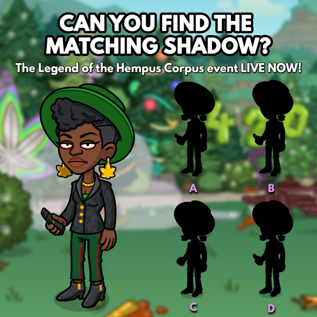 BudFarmIdle's tweet photo. Can you find the matching shadow?🕳️🌲 Comment your answer down below!👇 420 is creeping up on us!🌱
The Special 420 main event: Legend of the Hempus Corpus isout NOW!🚨🏆
Download Now! 👉 https://t.co/ACd4wFtCiz
#BFIdle #BudFarm https://t.co/3XT2UYS5QR