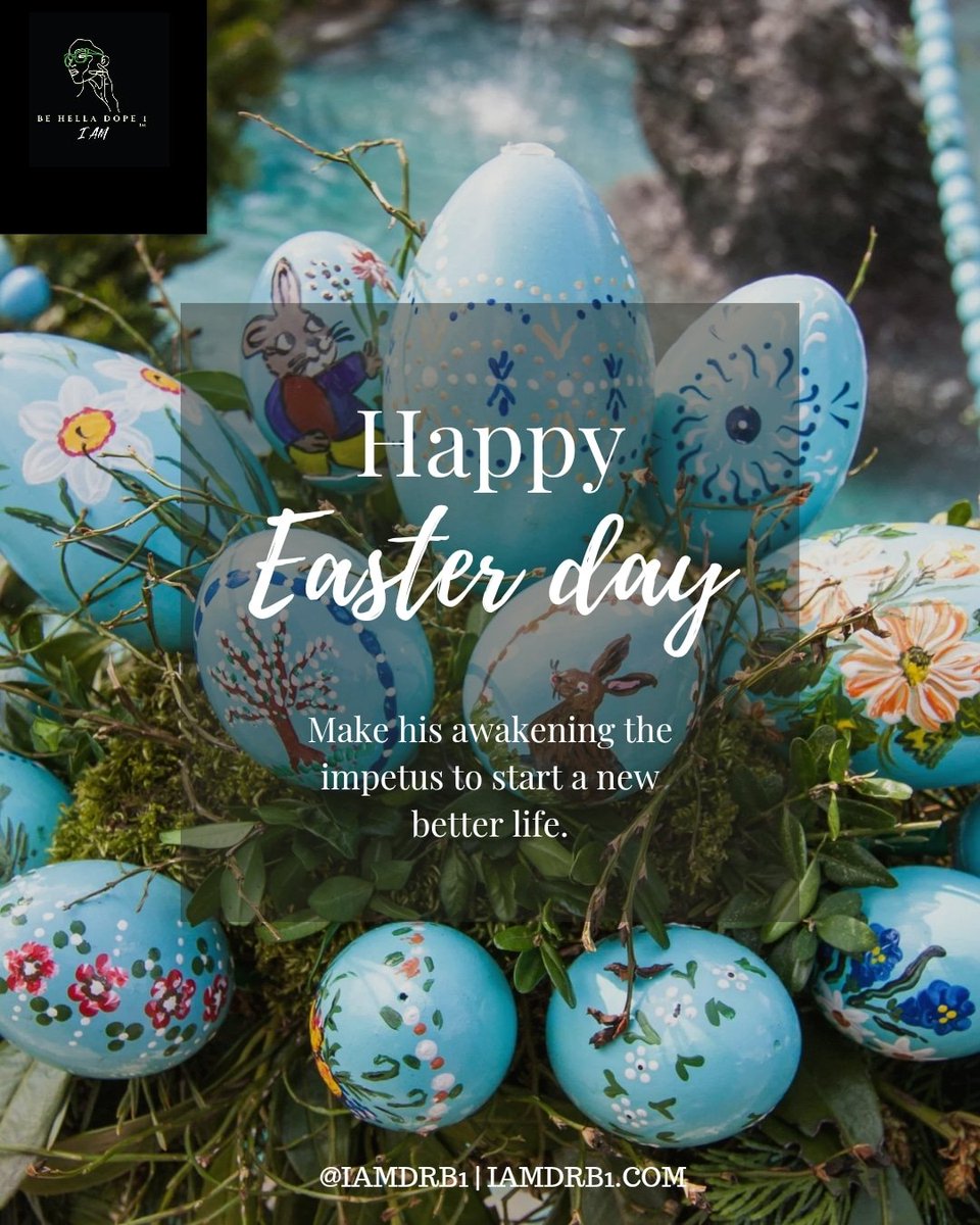 IAMDRB1's tweet photo. Happy Easter &amp; Resurrection Sunday! He Has RISEN!✝️🐣 #Easter #Faith #EasterSunday #HappyEaster #Love #Joy #Happiness #Inspiration #InspirationalQuotes #HeHasRisen #EasterEggs #Wellness #WellnessJourney #SundayInspiration #PositiveVibes #BEHELLADOPE1 #CoachB1 https://t.co/PAkr5dnXW9