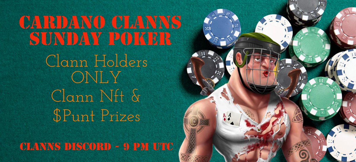 CardanoClanns's tweet photo. 1 hr until Clann Holder Poker 🔥
🏆 Prizes 🏆
1st: 2 Clann Nfts
2nd: 1 Clann Nft
3rd: 25k $PUNT
🃏 Register in Poker Announcements here: https://t.co/WhF5h3HcUO
#Poker #NftPoker #NftGaming #Nft #NftCommunity #NftProject #Cnft #NftFam #Web3 #NftCollector #IrishNft #Cardano https://t.co/s4WpeAzTZ2