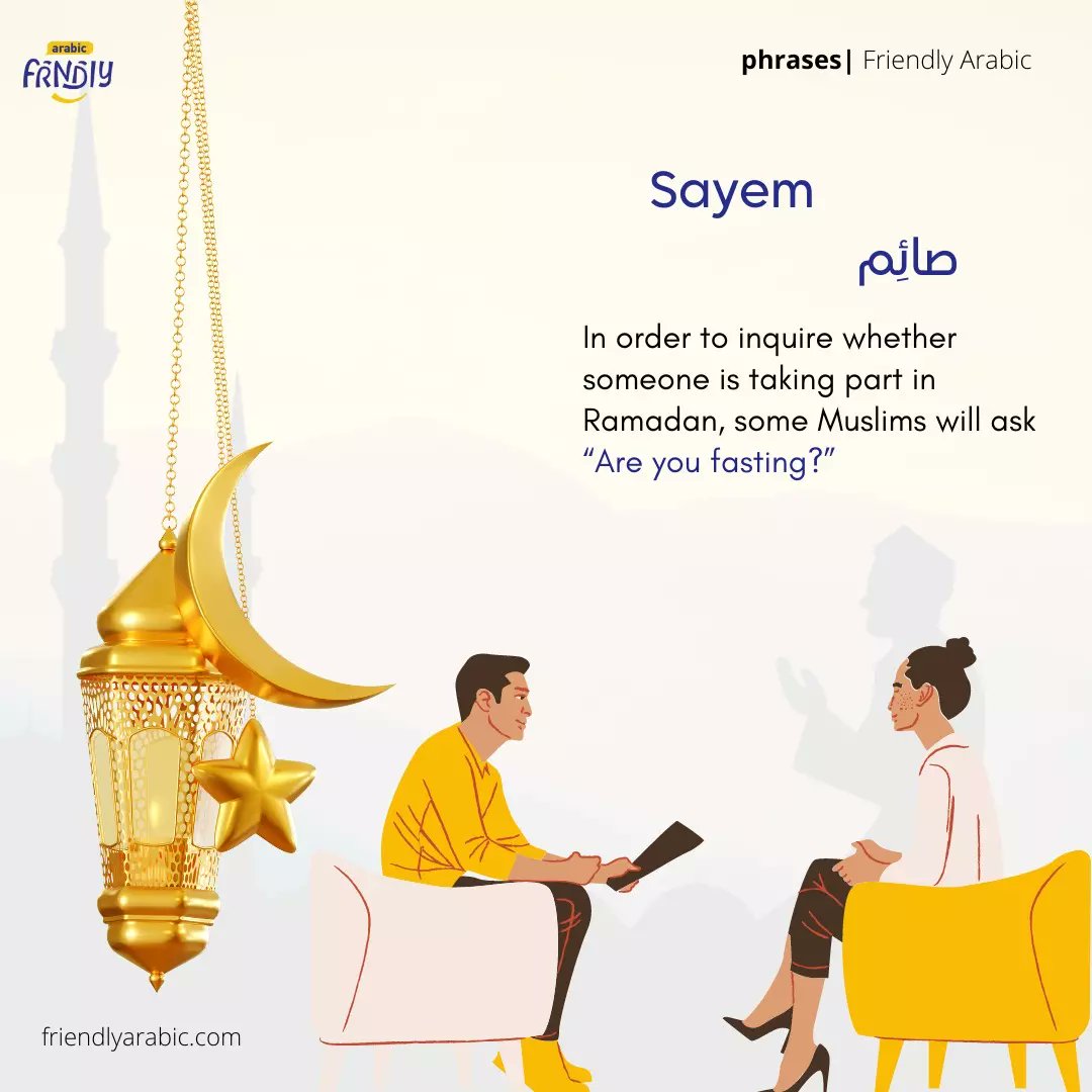 friendlyarabic's tweet photo. Sayem?🍽️ صائم 

In order to inquire whether someone is taking part in Ramadan, some Muslims will ask “Are you fasting?”

Download the app now!
https://t.co/uRfGERtjuu👆

#friendlyarabic #ArabicLanguage #Arabic #LearnArabic #Languages  #Ramdankareem https://t.co/aCqOWa0Pq3