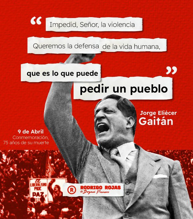 RodrigoRojas's tweet photo. #9Abril
75 años después del asesinato de #Gaitán, el mejor reconocimiento y solidaridad que tenemos con las víctimas del conflicto, es seguir adelante con el propósito de honrar los principios de justicia social, paz y equidad que defendió el líder Liberal Jorge Eliecer Gaitán https://t.co/Qot0PEG9BT