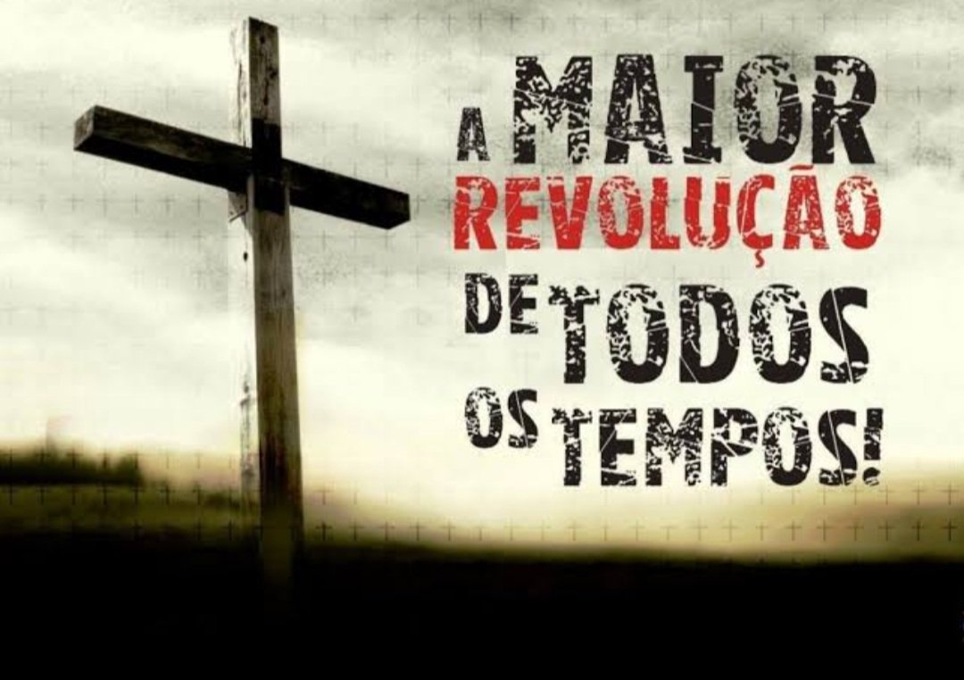 Viva Jesus, o maior rebelde é revolucionário de todos os tempos!
