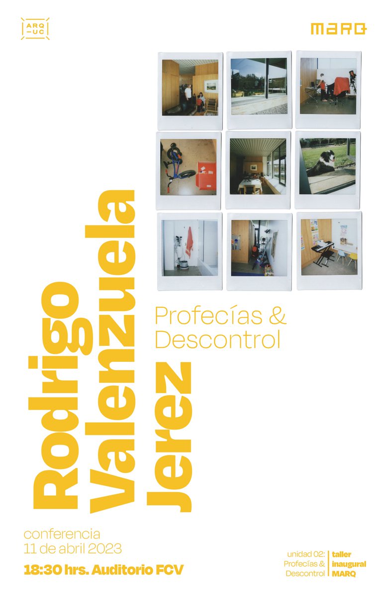 ABR 11 | 18:30
Profecías &amp; Descontrol – Rodrigo Valenzuela Jerez | MARQ

El Taller Inaugural del Magister en Arquitectura UC (MARQ) invita a la conferencia “Profecías &amp; Descontrol” presentada por Rodrigo Valenzuela Jerez.

arquitectura.uc.cl/extension/agen…