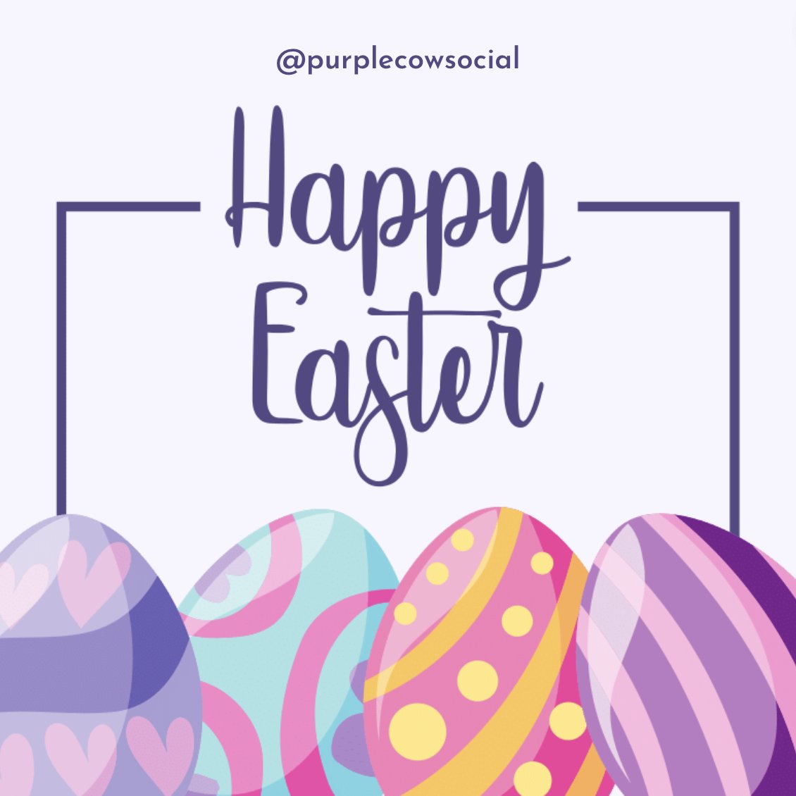 Happy Easter from All of Us  to You and Your Family!
#easter #happyeaster #easterbunny #spring #eastereggs #bunny #eastersunday #purplecow #easterday #purplecowsocial