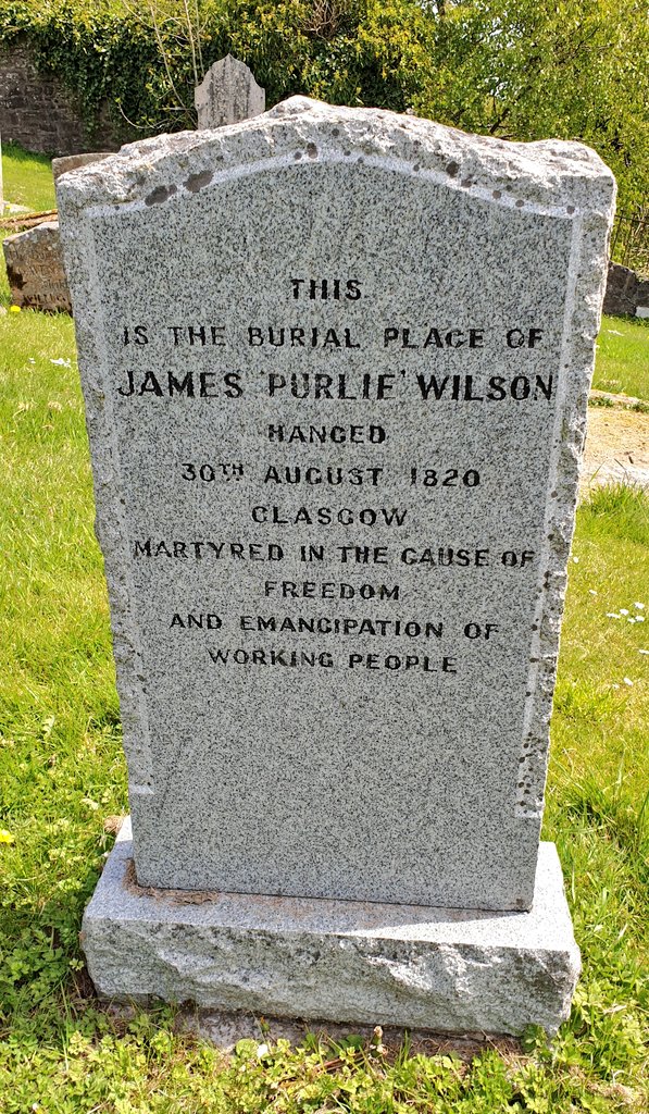 Day 4 of #RandomScottishGravestones - the grave of James 'Purlie' Wilson, convicted of treason in the 1820 Radical War/Scottish Insurrection, and hanged and beheaded in front of a crowd of 20,000. James is buried at Strathaven Cemetery. 
Read more here: maggiecraig.co.uk/2020/04/06/sco…