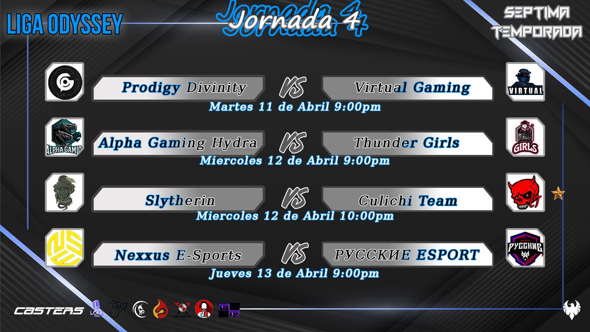 LigaOdysseyOf's tweet photo. 9pm #BitchesGaming vs @Socios_Team_
Caster: @broxxito
9pm #ProdigyDivinity vs #VirtualGaming
Caster: @dankberserker
Miercoles 12 de abril
9pm #ALPHAGAMINGHydra vs #ThunderGirls
Caster: @salinasedugom16
10pm #Slytherin vs #Culichiteam
Caster: @salinasedugom16 https://t.co/rofkdE3tWn