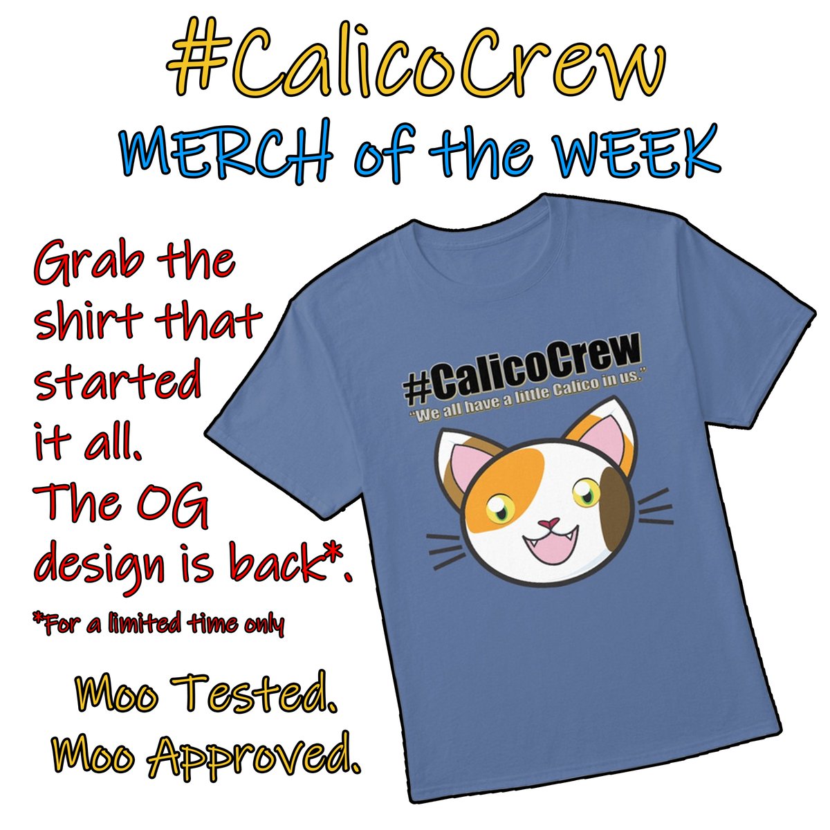 Here's your chance to grab the OG #CalicoCrew Design. This was the first design to ever grace the shop. Only available for a limited time at Shop.CalicoCrew.Com.

#CatsOfTwitter #CatsOnTwitter #Cats #Cat #SmallBusiness #LimitedTimeOnly