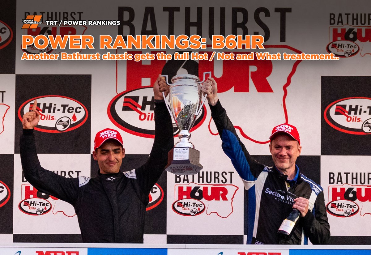 Another incredible Bathurst, another massive dose of TRT Power Rankings to break it all down into the Hot, Not and What. RANKINGS: bit.ly/B6HRRankings #B6HR