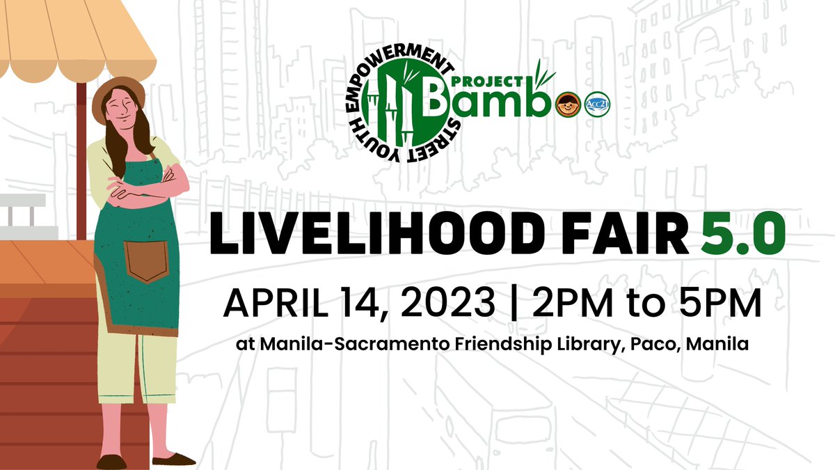 ChildhopePH's tweet photo. Check out the Livelihood Fair 5.0 hosted by #ProjectBamboo and their street youth participants who completed the Entrepreneurial and Livelihood Training! Join us on April 14, 2023, at Manila-Sacramento Friendship Library in Paco, Manila. https://t.co/8wnzYhT0pX