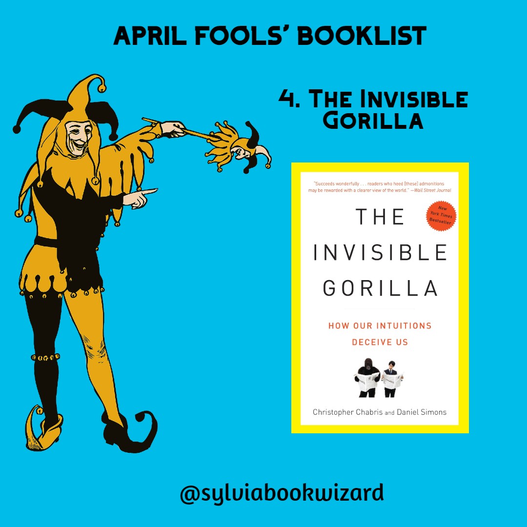 SylviaBookWizrd's tweet photo. 4. the invisible gorilla
Authors: @cfchabris, @profsimons

An engaging guide on mental illusions and how they distort our perception of the world. 

👉👉👉 Read Booklist:
https://t.co/tA80VK5JSl

#gorilla #stockmarket #illusion  #TwitterLogo #HumansNoContext #TwitterCircle https://t.co/zAPsx2zPNy