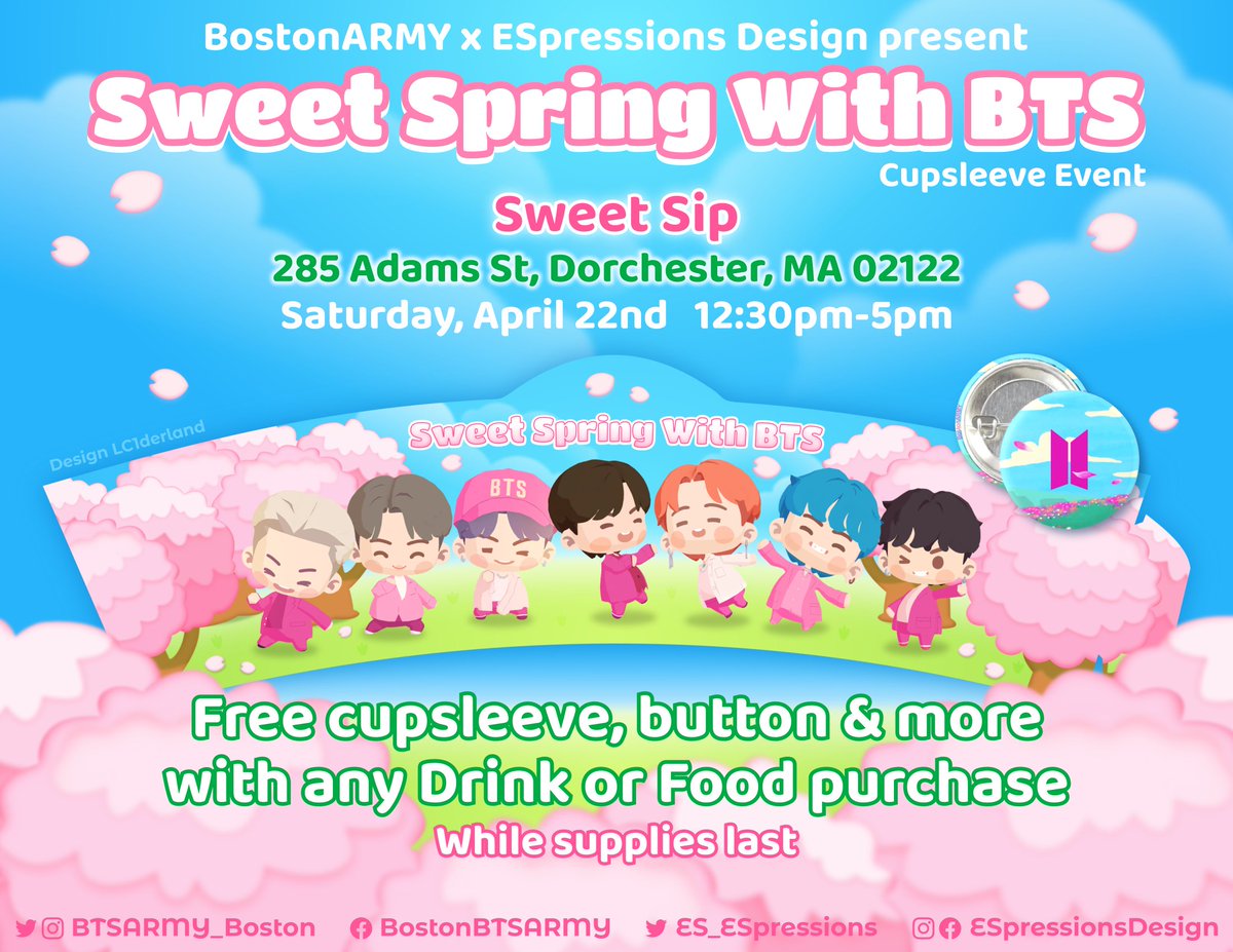 BTSARMY_Boston's tweet photo. #SweetSpringWithBTS 🌸
🧋 Sweet Sip
📍 285 Adams St, Dorchester
📆 April 22, 12:30pm-5pm

We're excited to announce the return our first in-person cupsleeve event since 2020!

In collab with @ES_ESpressions, we'll have cupsleeves &amp; freebies, giveaways, special menu items &amp; merch https://t.co/wnizMttmhN