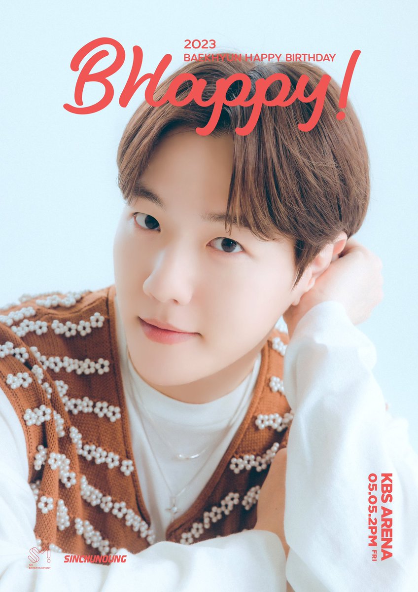 2023 BAEKHYUN HAPPY BIRTHDAY [B Happy] 

일시 : 2023년 5월 5일 (금) 2:00 PM
장소 : KBS아레나

자세한 내용은 광야클럽 공지를 확인해주세요😘

#백현 #BAEKHYUN #EXO #엑소 <a href="/B_hundred_Hyun/">Baekhyun_EXO</a>