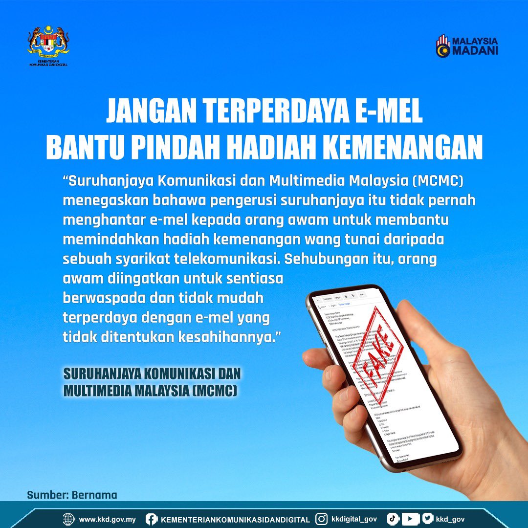 komunikasi_gov's tweet photo. Suruhanjaya Komunikasi dan Multimedia Malaysia (SKMM) menegaskan bahawa pengerusi suruhanjaya itu tidak pernah menghantar e-mel kepada orang awam untuk membantu memindahkan hadiah kemenangan wang tunai daripada sebuah syarikat telekomunikasi. https://t.co/W6R1BkCo4b
