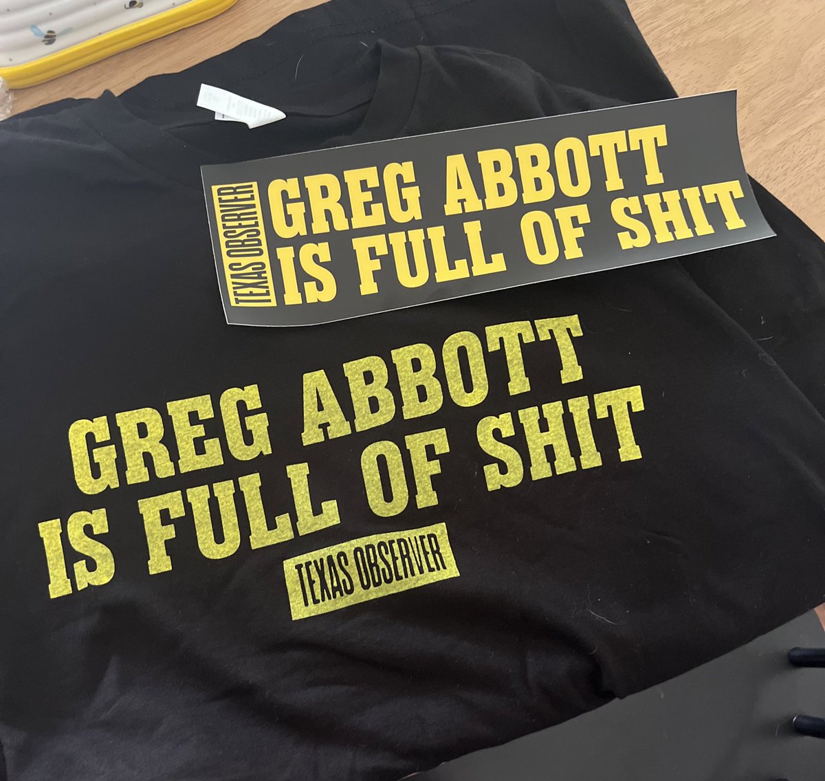 bea_bisch's tweet photo. Wow my new @TexasObserver merch got here right in time for latest Greg Abbott scandal! Truly a timeless sentiment! https://t.co/vCfsdIsozI