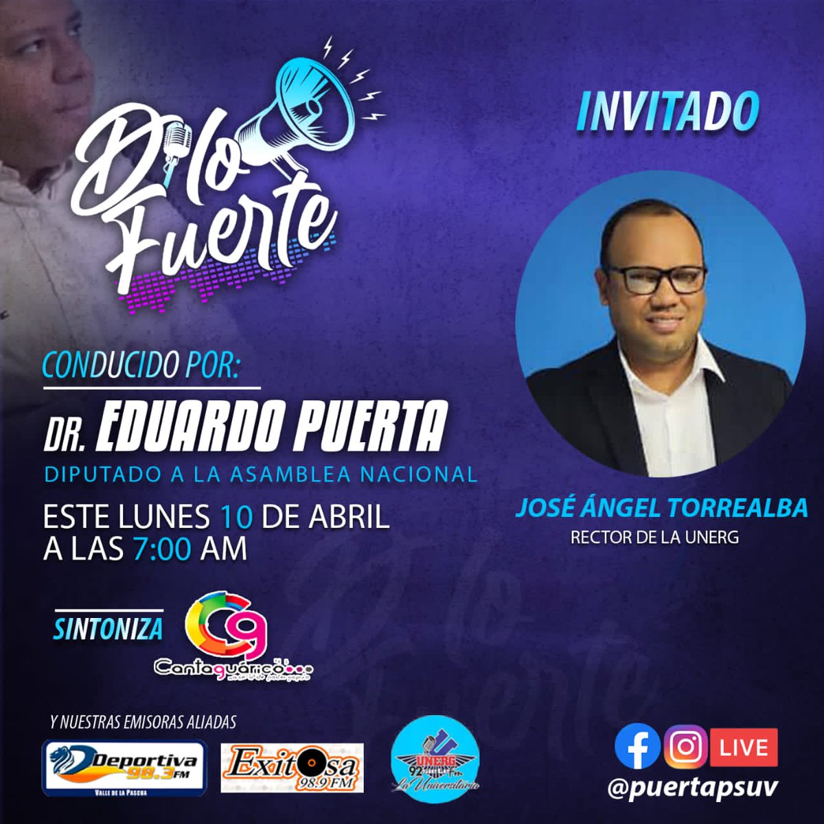areadederecho's tweet photo. Este Lunes 10 de Abril estará el Rector de la Universidad Nacional Experimental "Romulo Gallegos", Dr @Torrealbaunerg en el programa Dilo Fuerte, conducido por el Diputado a la Asamblea Nacional Dr. @puertapsuv, sintoniza CantaGuárico 91.3Fm, a las 7:00am.
#UnergAvanza https://t.co/cxK5tnE1OA