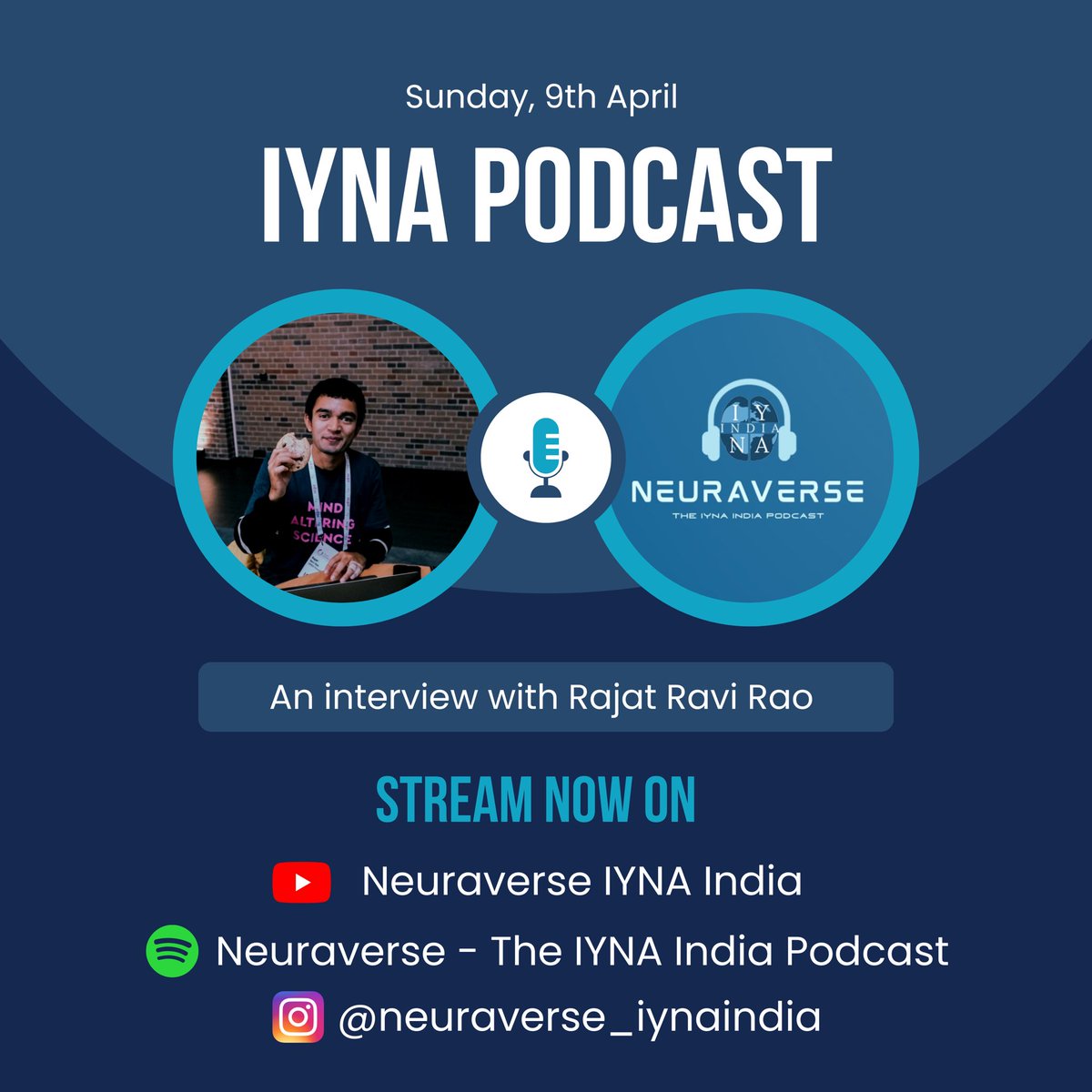 IYNAIndia's tweet photo. Neuraverse episode 2 is here! Our guest Rajat Ravi Rao is a Master of Research student (Cognitive neuroscience) at Radboud University, Netherlands. The episode talks about cognitive neuroscience and Rajat's journey into neuroscience. #MedEd #MedTwitter https://t.co/lagqhPpXp8