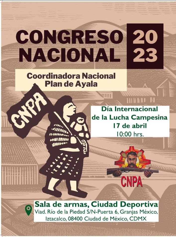 #abril2023  #aniversarioluctuoso #zapata #mexico #congreso #nacional #cnpa #17abril #dia #internacional #LuchasCampesinas #ParenDeMatarnos #8ConfLVC  @cnpa