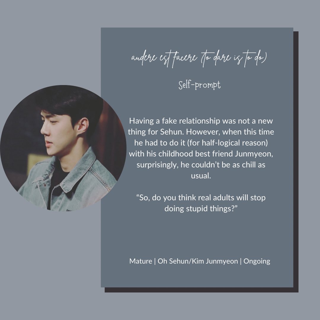 topsehunfest's tweet photo. 🤍 audere est facere (to dare is to do)
🤍 Self-prompt
🤍 Sehun/Junmyeon
🤍 Mature
🤍 Fake/pretend relationship, slow burn, childhood friends, domestic fluff, emotional hurt/comfort, mutual pining, confessions, mild smut
🤍 Ongoing
🤍 https://t.co/uwr5tFPFhF

#tsfR3 https://t.co/xPX9KILO0c