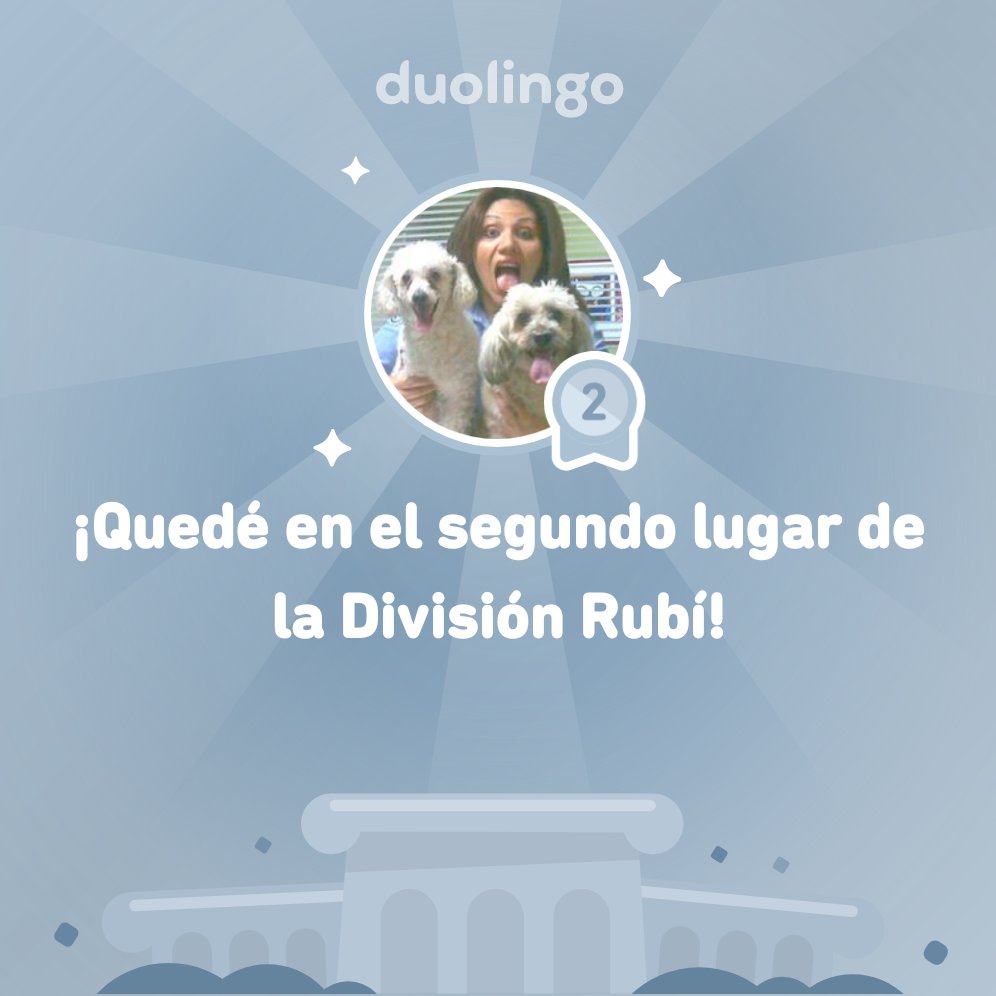 ¡Quedé en el segundo lugar de la División Rubí en <a href="/Duolingo/">Duolingo</a>!