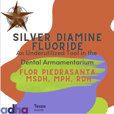 atxdha's tweet photo. Our April CE is this Thursday! "Silver Diamine Fluoride: An Underutilized Tool..." with Flor Piedrasanta, RDH, MPH, MSDH Sponsored by Dental Integration Services - https://t.co/2fatoggsWX https://t.co/NzC9yVQyQd