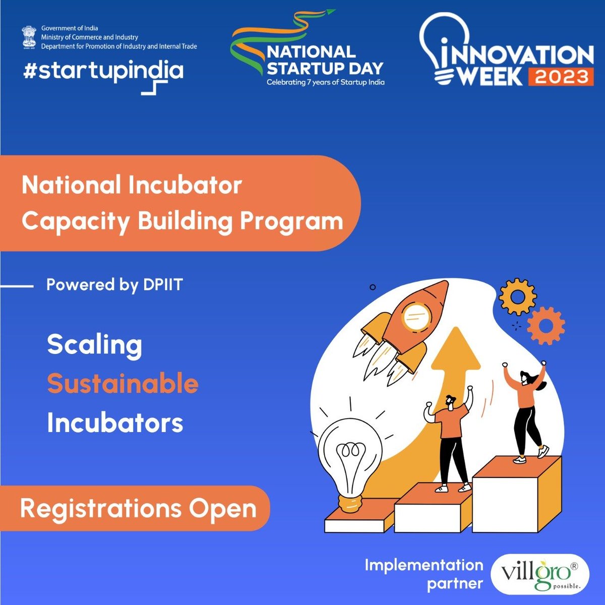 startupindia's tweet image. Last day to apply!

The #NationalIncubator #CapacityBuildingProgram, powered by DPIIT, GoI is a hands-on training program designed for the management team of #incubators, which will act as a growth hack for incubators.

Apply now: bit.ly/3kBKttv

#Startup #StartupIndia