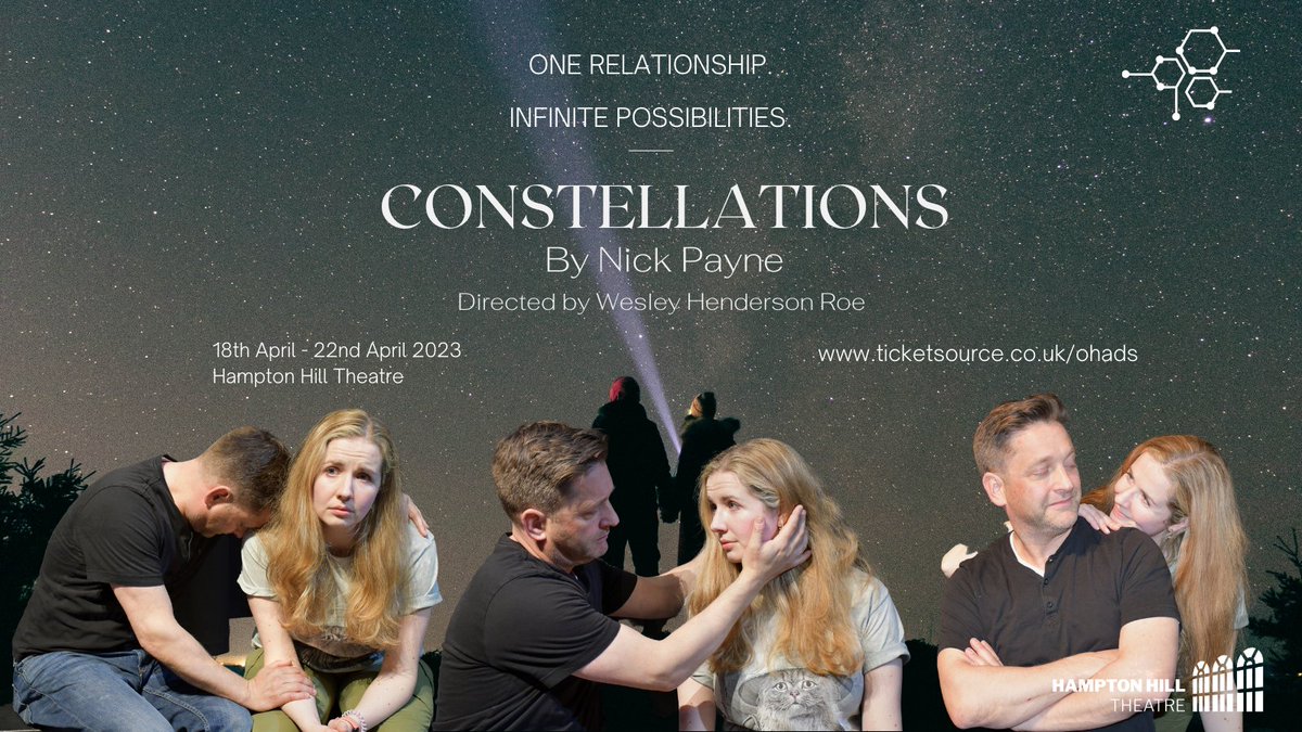 carterjsarah's tweet photo. 'Constellations' is a multi-award winning play by Nick Payne about self determination, friendship and the infinite potential of a connection between two people, leading us through a heart-breaking love story of endless invention.
https://t.co/ma3AFpAOX7 https://t.co/CJIVaBHOOR