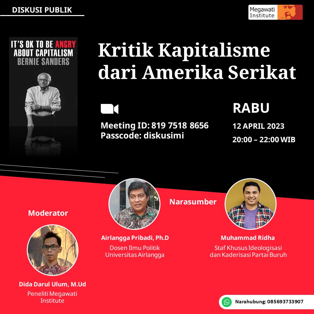 Diskusi publik ini akan fokus membincang buku It’s OK to Be Angry about Capitalism (2023) dari Bernie Sanders. Silakan bergabung.