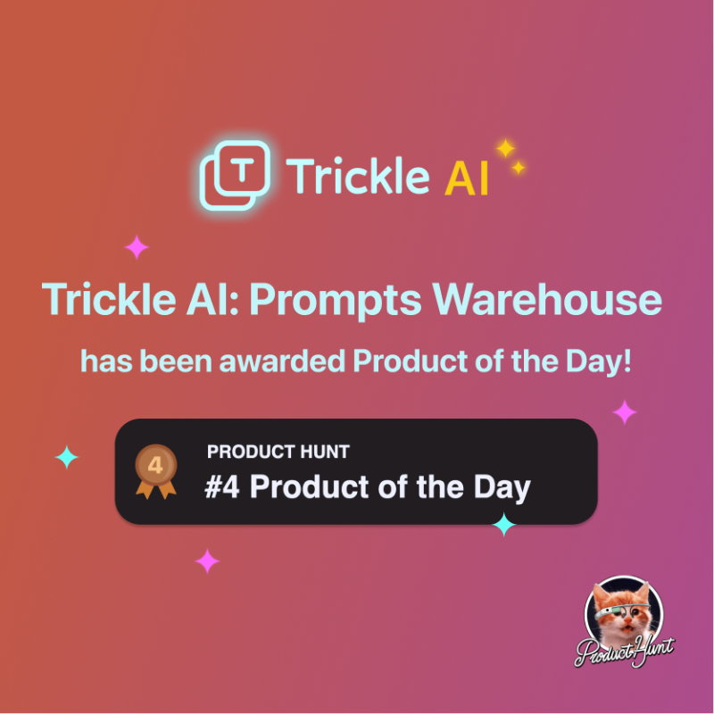 Trickle_HQ's tweet photo. We're thrilled to announce that Trickle AI has been named Product of the Day on @ProductHunt!
Thanks to everyone who voted and supported us. Our journey is just getting started - stay tuned for more updates coming soon!
#ProductHunt #TrickleAI