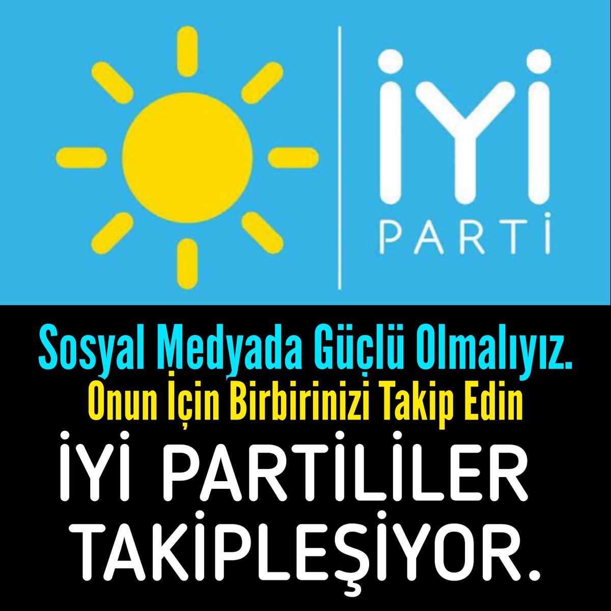 iyiphaber's tweet photo. ☀️İYİ PARTİLİLER TAKİPLEŞİYOR

🔴Yoruma #AzKaldı yaz✍️ 
🔴Retweetle🔄 
🔴Beğen❤️
✔#AzKaldı yazan 
✔Yorum yapan
✔Rt yapan herkesi TAKİP ET

ŞUNU BİLİN Kİ
Her Türlü TROLLERE KARŞI
SOSYAL MEDYA DA  GÜÇLÜ OLMALIYIZ. https://t.co/lIpc4VTPas