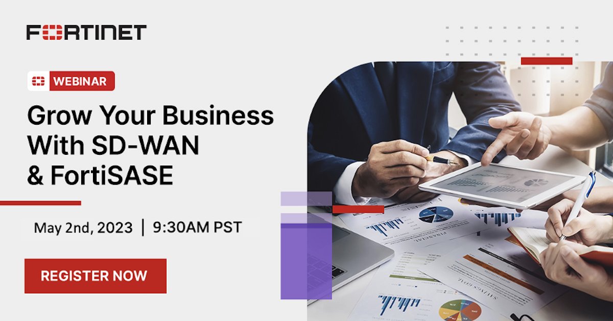 Mark your calendar! 📆 

Join our @FortinetPartner 40 Minutes to Grow your Business webinar, where viewers will learn how to explore new business opportunities with @Fortinet's #FortiSASE and Secure #SDWAN solutions. ftnt.net/6013OJjS7