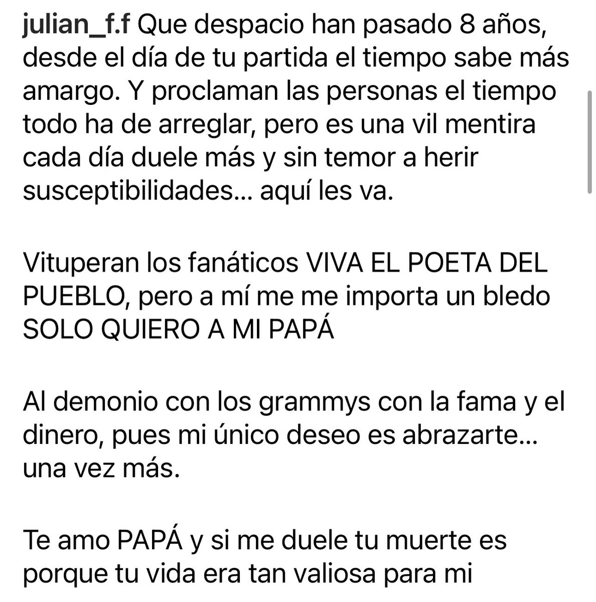 #JulianFigueroa así recordaba ayer con mucha tristeza  a su papá, el cantante #JoanSebastian que EPD.