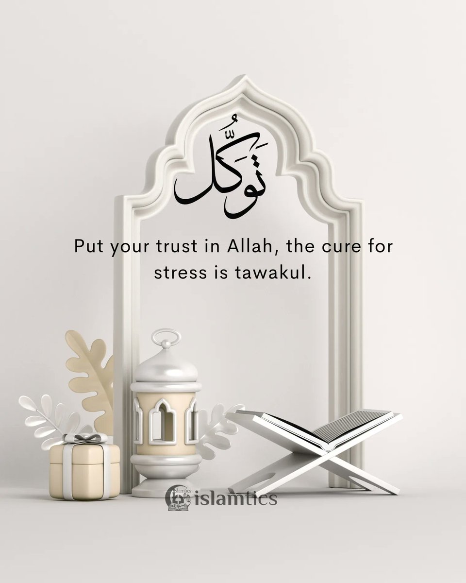 islamtics's tweet image. Put your trust in Allah, the cure for stress is #tawakul.