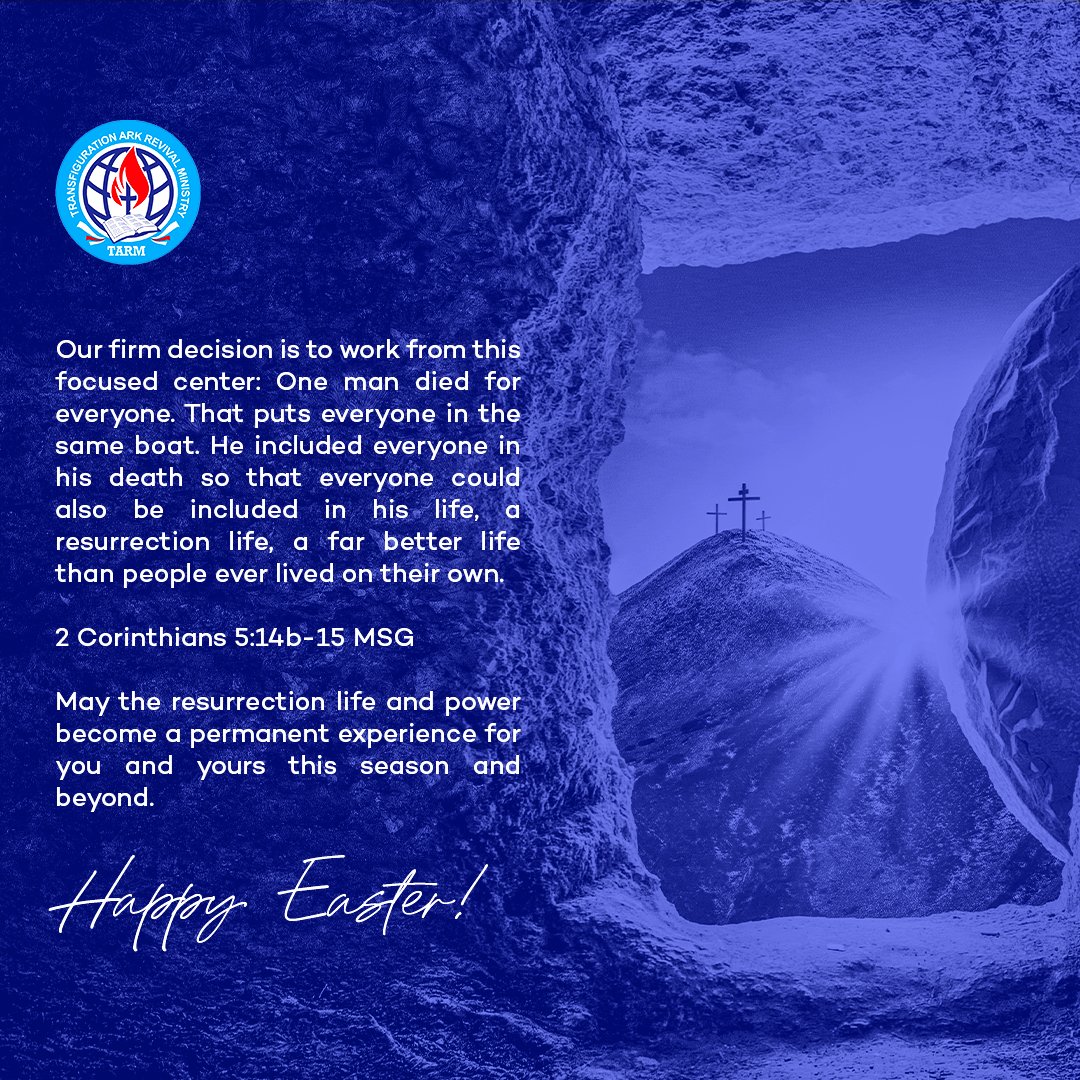 He died. He rose. We live by his love. #HappyEaster #SacrificialLove #TARMInternational