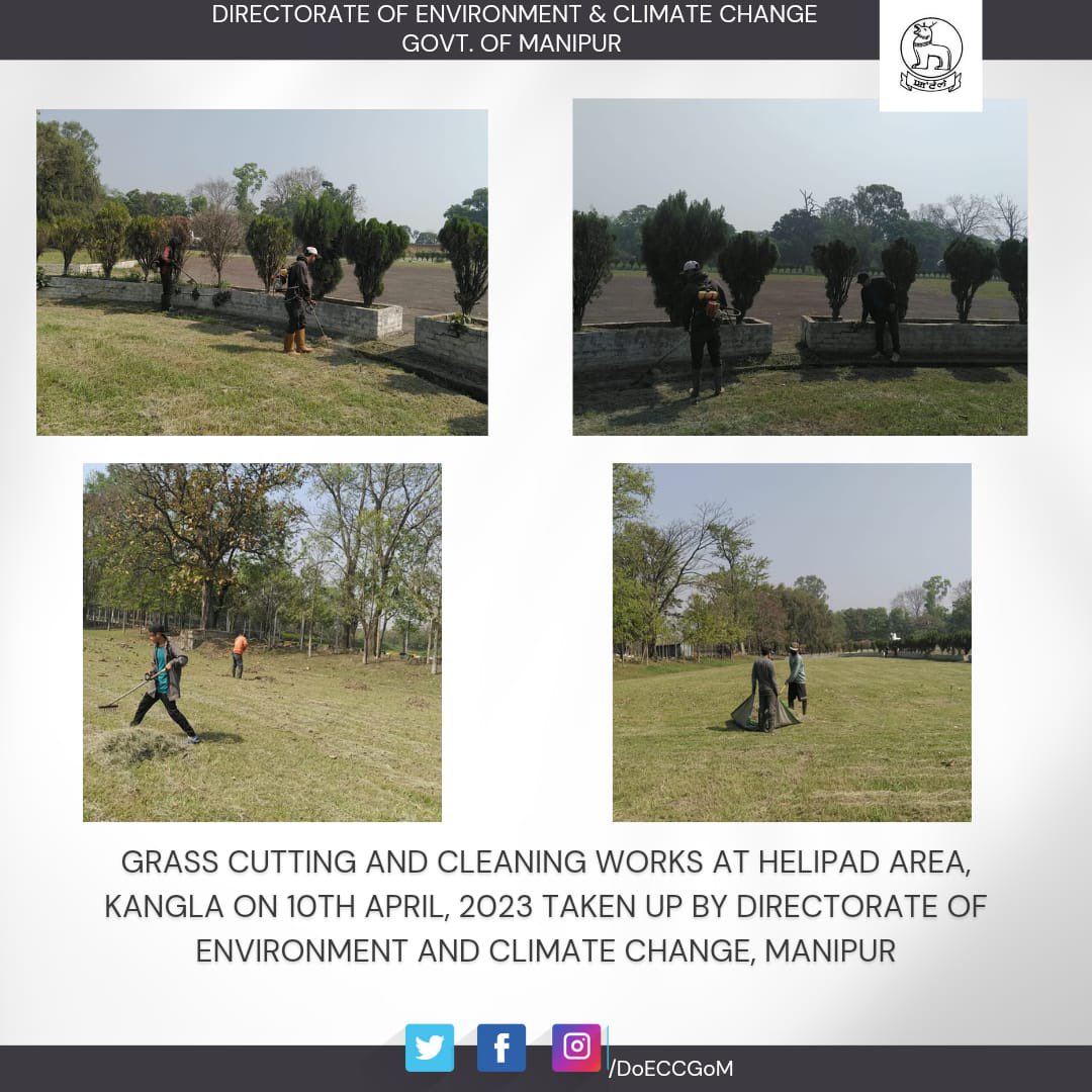 Environment & Climate Change, Govt. of Manipur (@doeccgom) on Twitter photo Grass cutting and cleaning works at Helipad area, Kangla on 10th April, 2023 taken up by Directorate of Environment and Climate Change, Manipur.
<a href="/NBirenSingh/">N. Biren Singh</a> <a href="/BiswajitThongam/">Th.Biswajit Singh</a> Grass cutting and cleaning works at Helipad area, Kangla on 10th April, 2023 taken up by Directorate of Environment and Climate Change, Manipur.
<a href="/NBirenSingh/">N. Biren Singh</a> <a href="/BiswajitThongam/">Th.Biswajit Singh</a>