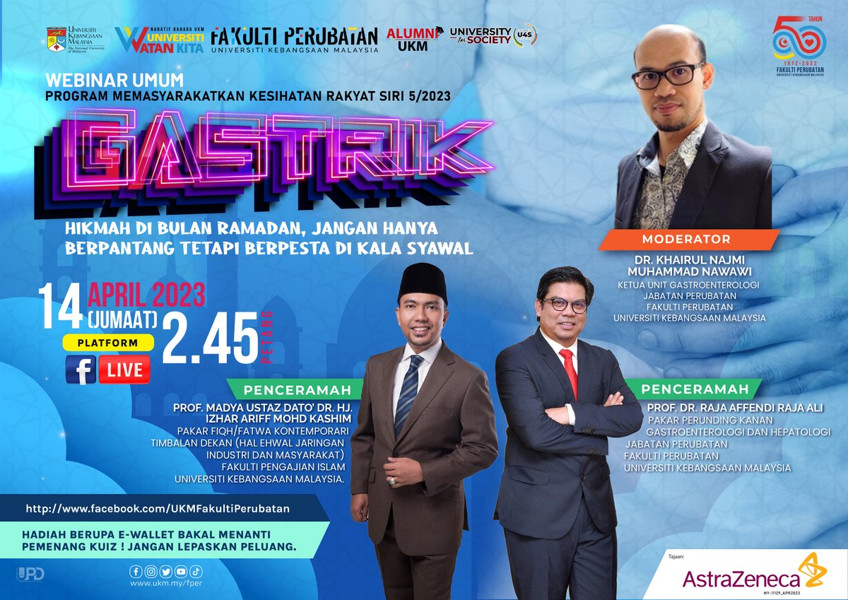 ukm_my's tweet photo. Webinar Umum Program Memasyarakatkan Kesihatan Rakyat Siri 5/2023 bertajuk Gastrik: Hikmah Di Bulan Ramadan, Jangan Hanya Berpantang Tetapi Melantak Di Kala Syawal.

FB Live -https://t.co/EFi53dqb4t

#UKMWebinar #FPer #UKM #UKMSharing https://t.co/CLGupMoCjW