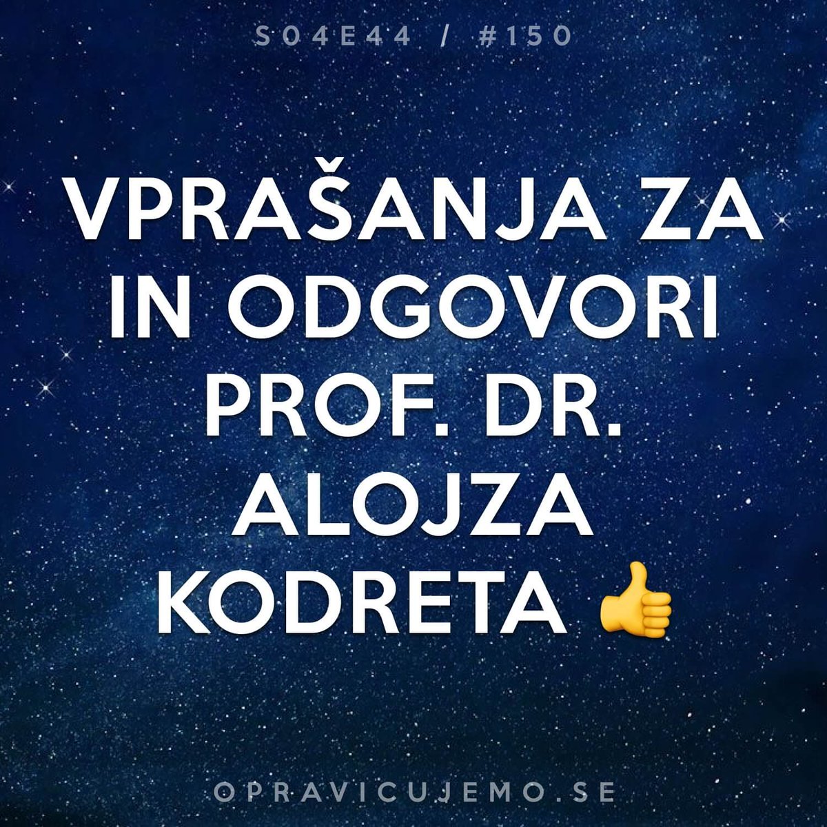 opravicujemose's tweet photo. Ker je tak dan in ker smo pri epilogu 4. knjige in pri koncu trilogije v štirih delih, je v zadnji epizodi naš gost ... 🥁

prof. dr. Alojz Kodre, 👍🙏🐬 

ki odgovori na 3 vprašanja o življenju, vesolju in sploh vsem. Pa lep preostanek praznikov vsem! 🌼

https://t.co/S4Ju0B33ms https://t.co/9elBm2jS4F