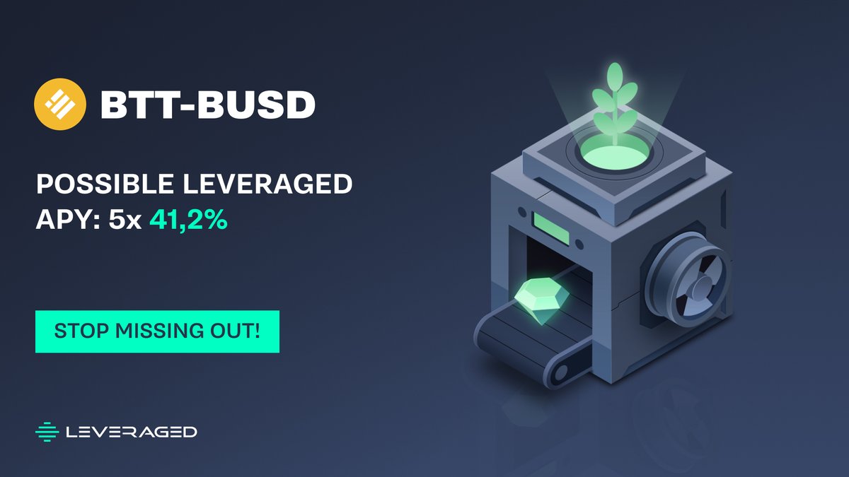 LeveragedIO's tweet image. 🪙 Farm BTT-BUSD
📈 Normal APY 8.24%
 ⚖️ Leverage 5x
💰Possible APY with Leverage 41,2% 

What #APY &amp;amp; #Leverage do you want to know next? 🕵️‍♂️ 

Like + Retweet