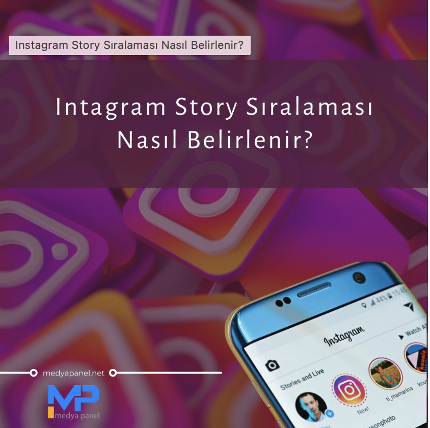 MedyaPanelnet's tweet photo. Instagram Story Sıralaması Nasıl Belirlenir? 📱

https://t.co/Fl77Gl6Je1 https://t.co/pOlYbBkrdJ
