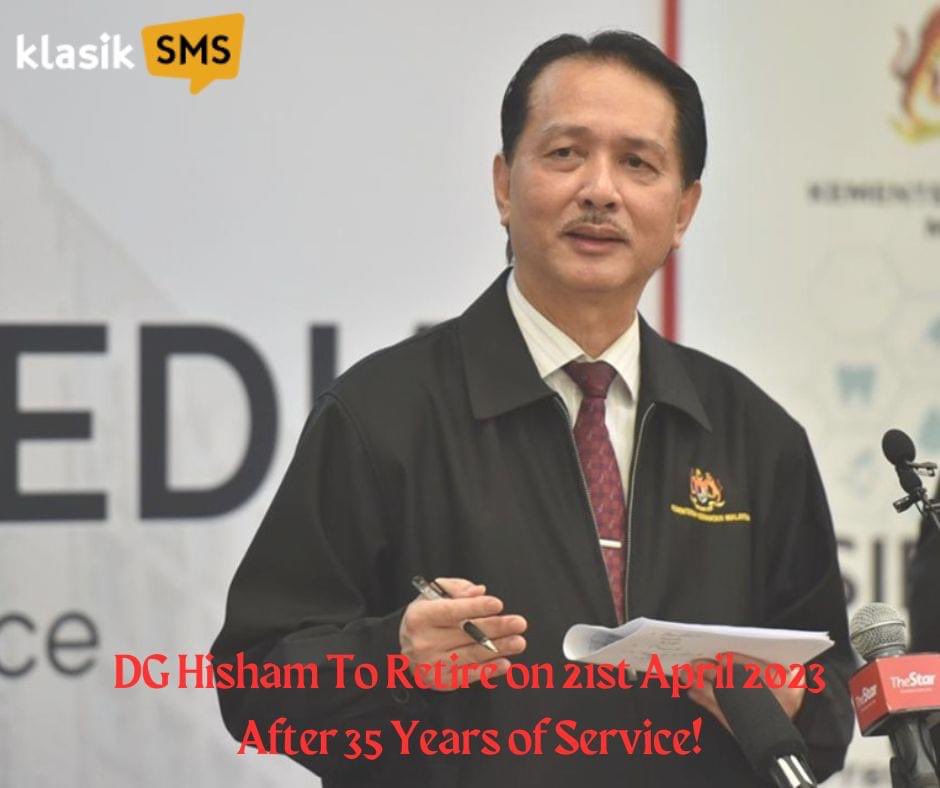 klasiksms's tweet photo. Tan Sri Dr Noor Hisham Abdullah, director-general of health, is set to retire this month after 35 years of service to the nation.

He will be retiring on April 21, the day he turns 60 and plans to spend more time with his family.

Happy retirement and thank you for your hard work https://t.co/cJmdRs4Uzp