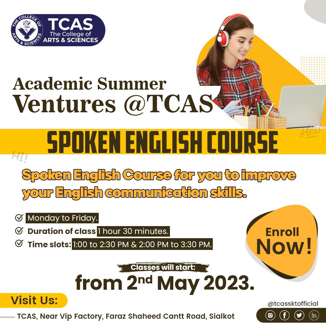 #TCAS announces a 2 MONTH  SPOKEN ENGLISH COURSE.

🔉
Starting from: 2nd May, 2023
Call Us: +92 308 4351515

#tcas #admissionopen2023 #tcassialkot #spokenenglish #improveyourspeaking #englishconversation #englishfluency #speaklikeanative #learnenglish #esl #speakconfidently