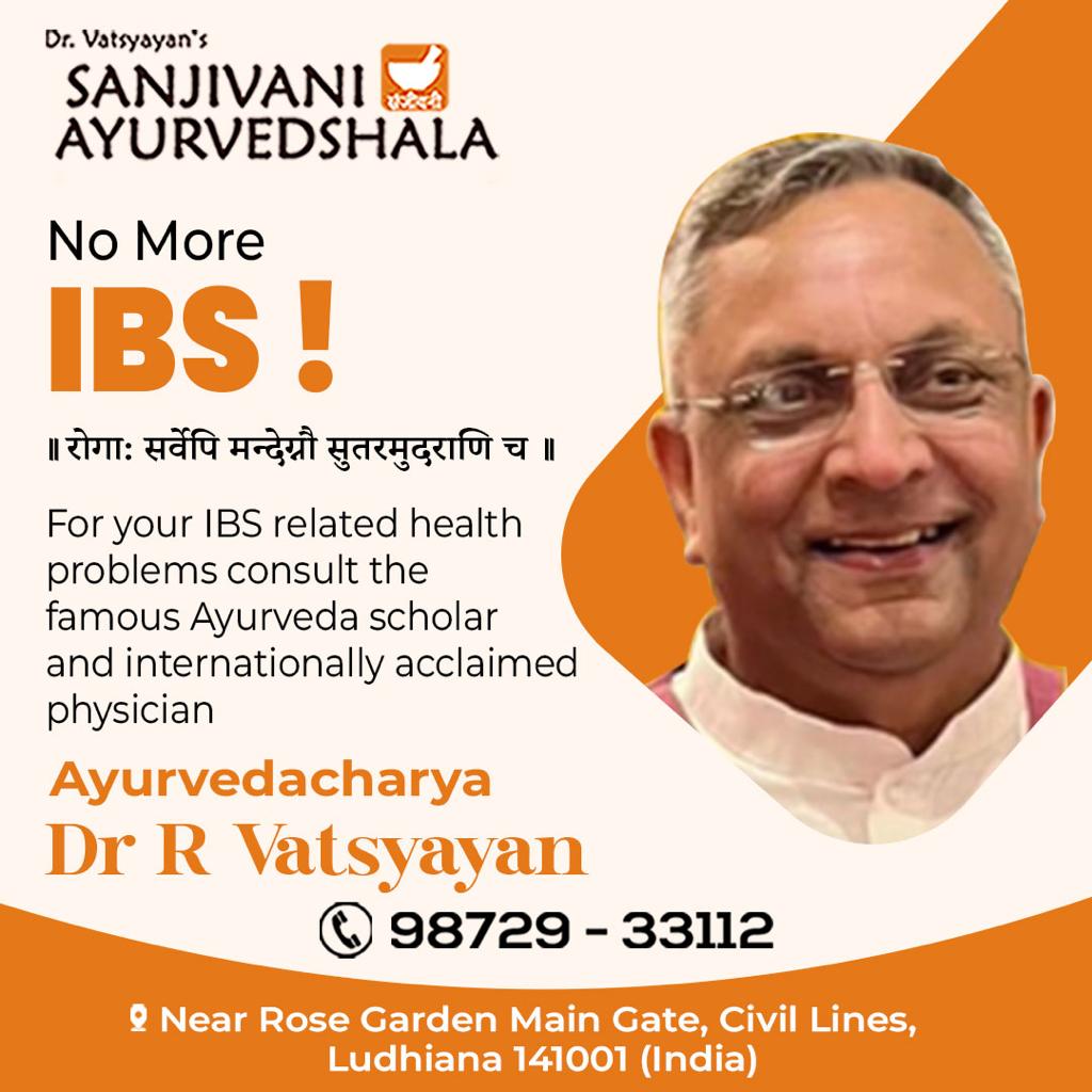 SanjivaniAyurv8's tweet image. No More
IBS!
For your IBS related health problems consult the famous Ayurveda
scholar and internationally acclaimed physician.
SANJIVANI AYURVEDSHALA
Contact: +91 9872933112
#drvatsyayan #sanjivaniayurvedshala #ayurveddoctor #livehealthy #ayurvedicdoctor #ludhiana #punjab