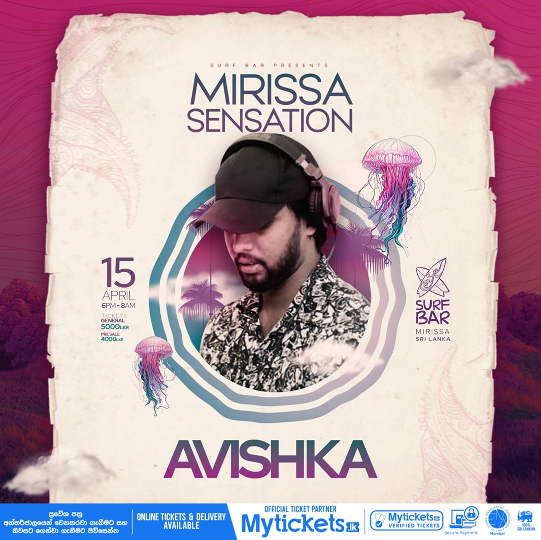 MyTicketsLK's tweet photo. Surf Bar Proudly Present 

“ 𝐌𝐢𝐫𝐢𝐬𝐬𝐚 𝐒𝐞𝐧𝐬𝐞𝐭𝐢𝐨𝐧”

💳 >>Pay online and get it reserved: https://t.co/LzXDoK5RUz 

#myticketslk #concert #event #tickets #onlinetickets #surfbar #dj #beachparty https://t.co/3YAknZQHHC