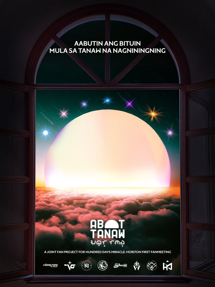 HORI7ONGLOBAL's tweet image. [🌅] EVENT

Aabutin ang bituin mula sa tanaw na nagniningning.

HORI7ON Global, together with all seven individual global fanbases, presents Abot-Tanaw, a fan project for HORI7ON's first fanmeeting on April 22. 

#AbotTanawProject2023 
#HORI7ON #호라이즌 @HORI7ONofficial