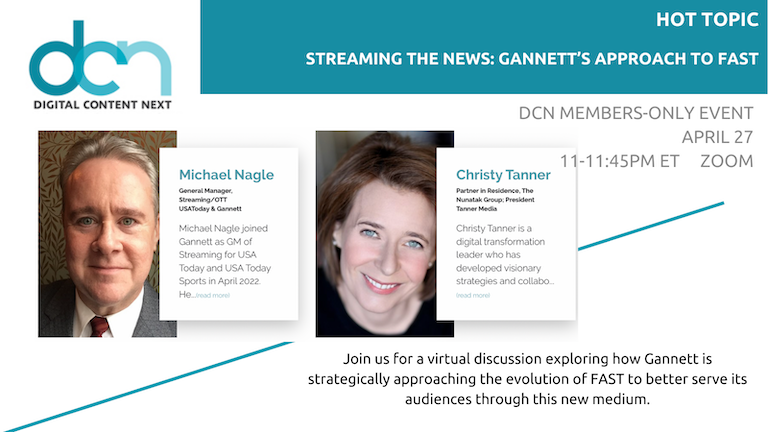 DCNorg's tweet photo. Hot Topic discussion: DCN members-only VIRTUAL event. 
Streaming the news: Gannett’s approach to FAST

April 27   11-11:45 ET on Zoom

DCN members register today for this free event: https://t.co/Xlr1S6nqzd

#DCNlive     @Gannett https://t.co/PQunIHARUg