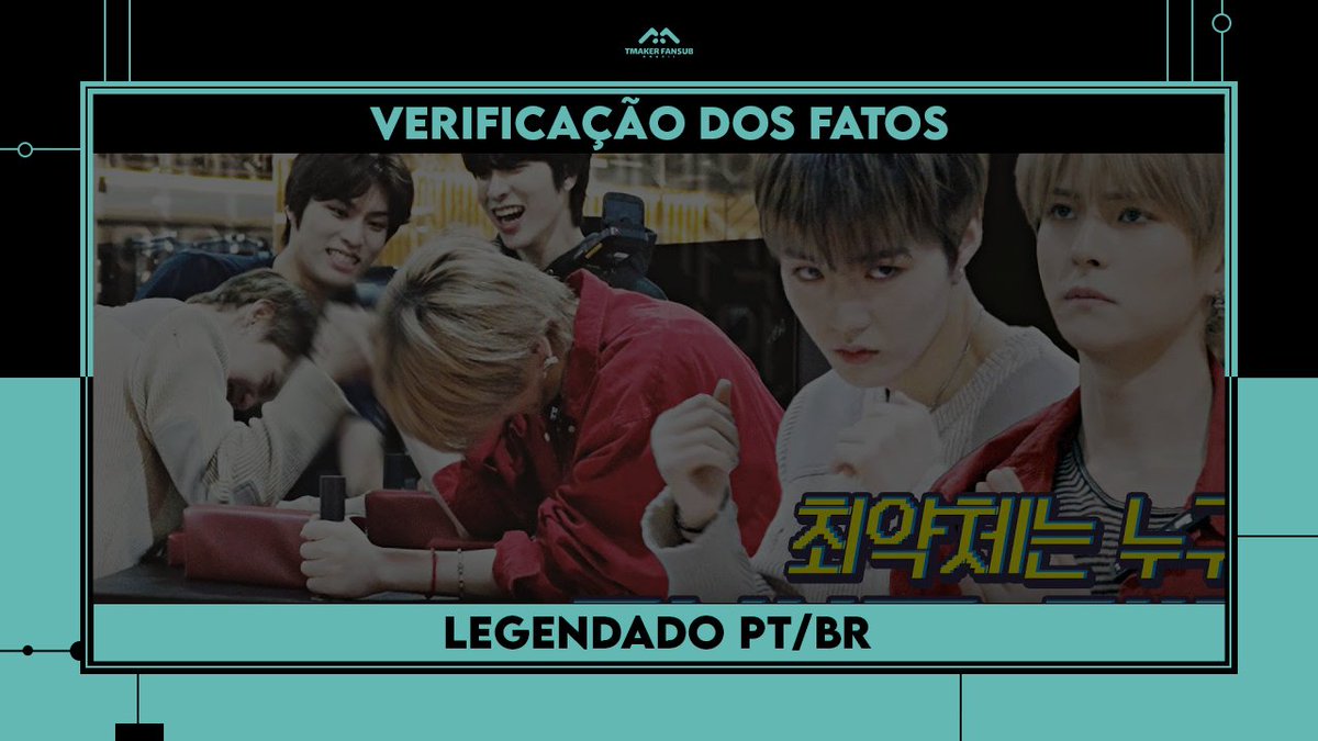 TMakerFansub's tweet photo. [📢] O episódio 'QUEM É O MAIS FRACO ?' do 'VERIFICAÇÃO DOS FATOS' 💪 já se encontra disponível legendado:

🎬: https://t.co/tDKFDuVVIQ
• Vídeo feito em parceria com @brakodk

@treasuremembers
#TREASURE #트레저 https://t.co/nCWCK9d8Y6