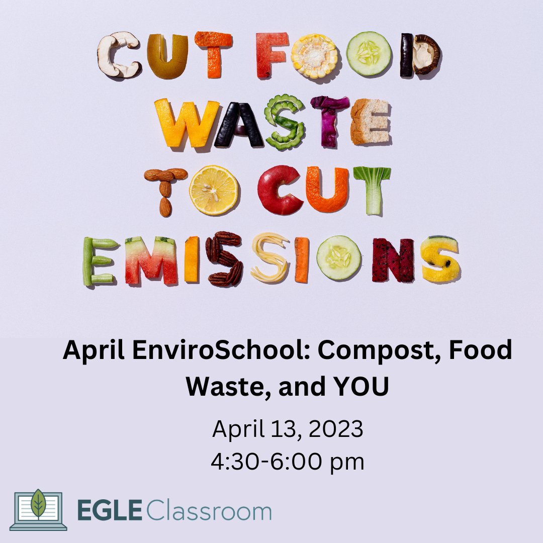Learn how you can help prevent food insecurity, reduce greenhouse gas emissions &amp; contribute to a healthier ecosystem through activities like composting &amp; #FoodWastePrevention in our next #EnviroSchool learning series, April 13: bit.ly/3KaHTFj #EGLEclassroom #SaveTheFood