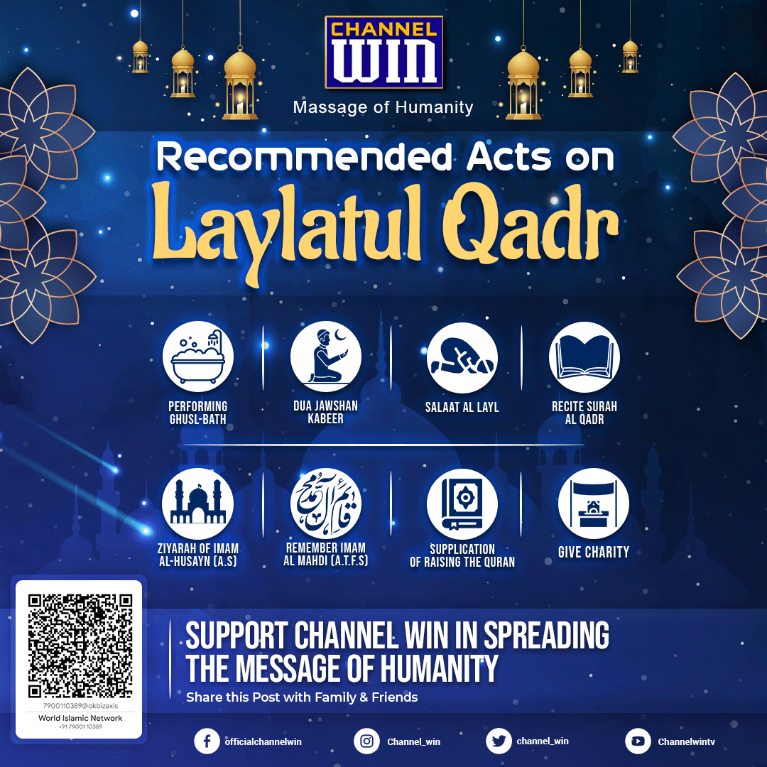 channel_win's tweet photo. A few Recommend acts on the nights of Laylatul-Qadr (19th, 21st &amp; 23rd Mahe Ramazan)
Share this post with family and friends
.
.
.
.
#holynights #laylatulqadr #ramadhan #holymonth https://t.co/9cSEfdBJRT