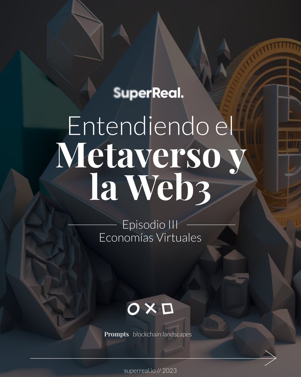 SuperRealCo's tweet photo. (4/5)
Con la #Web3 nos encontramos ante la próxima revolución de la World Wide Web: una etapa, basada en tecnologías #blockchain.  Aprende acerca de esta nueva etapa, sus comunidades y 4 ideas clave en este nuevo episodio Ep. 3 - Economías Virtuales.

👉 https://t.co/8p4pRteTjT https://t.co/4yjQDV2A5G